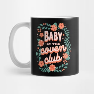 Baby in the coven Mug